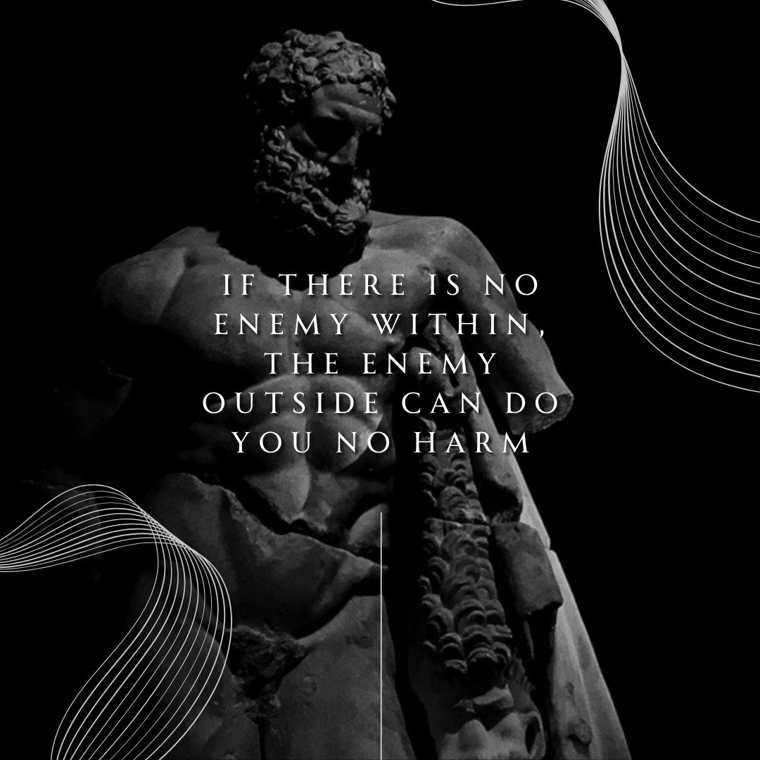 If There Is No Enemy Within, the Enemy Outside Can Do You No Harm